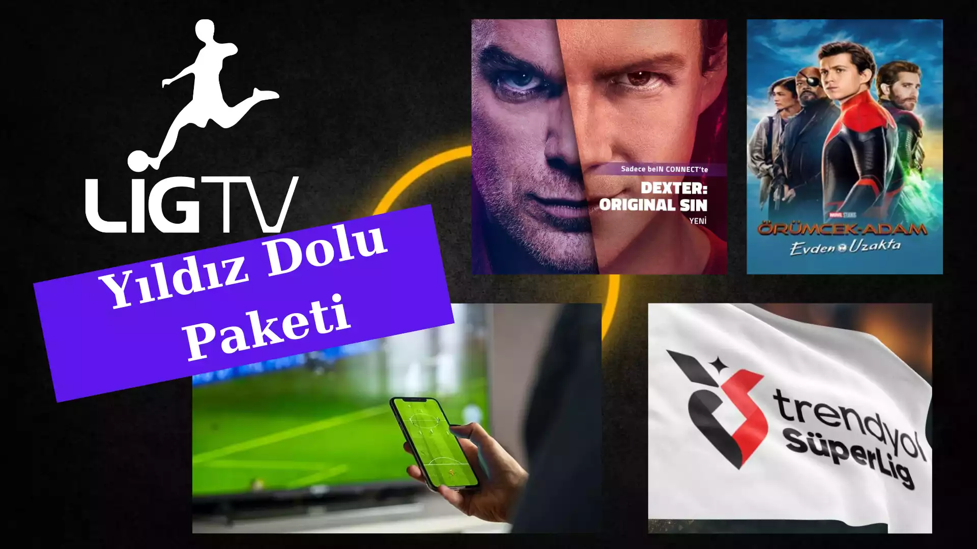 Lig TV Yıldız Dolu Paketi